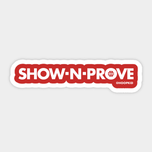 Houston Show-n-Prove Sticker